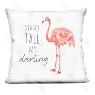 Reesa Qualia | Stand Tall My Darling Motivational Phrase Pink Flamingo