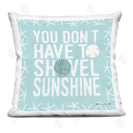 Stephanie Workman Marrott | Don't Have to Shovel Sunshine Funny Nautical Winter