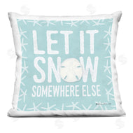 Stephanie Workman Marrott | Let It Snow Somewhere Else Phrase Nautical Winter