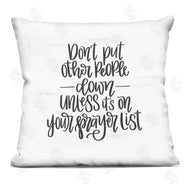 Imperfect Dust | Don't Put Others Down Inspirational Religious Calligraphy