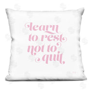 Yass Naffas Designs | Learn To Rest Self Care Motivational Pink Typography