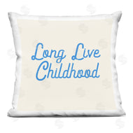 Stupell Studio | Long Live Childhood Phrase