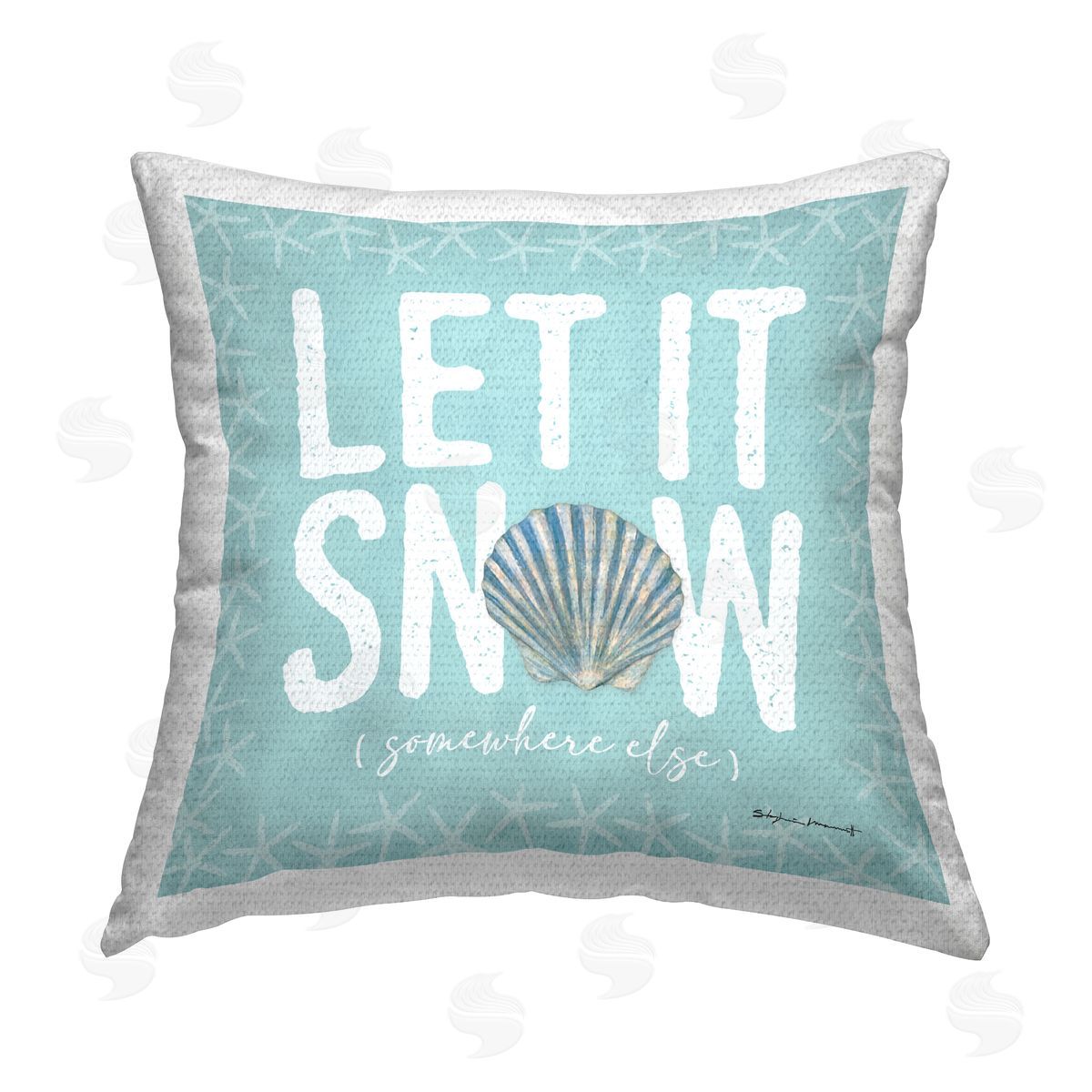 Let It Snow Somewhere Else Coastal Outdoor Printed Pillow, Home Decor by Stephanie Workman Marrott