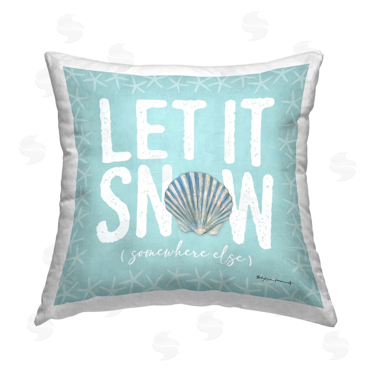 Let It Snow Somewhere Else Coastal Decorative Printed Pillow, Home Decor by Stephanie Workman Marrott