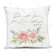 Marcus Prime | Do Not Fear Proverb with Flowers