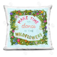 Glad You're Here Co. | Make Time To Dance Wildflowers