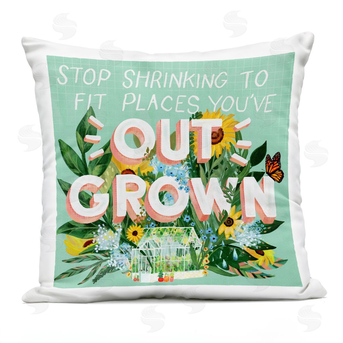 Glad You're Here Co. Stop Shrinking To Places You've Outgrown Plush Polyester Art Print Pillow