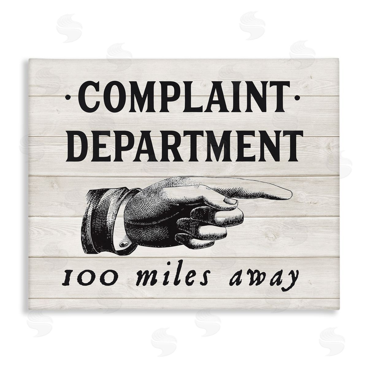 Complaint Department 100 Miles Away Canvas Wall Art, Home Decor by Lettered and Lined