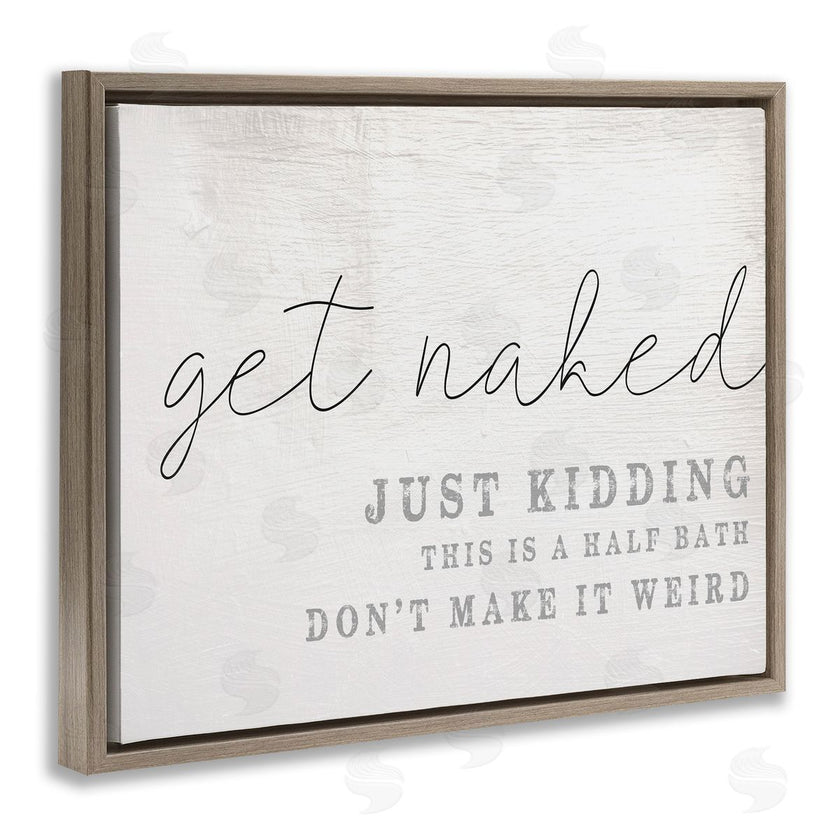 Stupell Studio | Get Naked Half Bath Humor