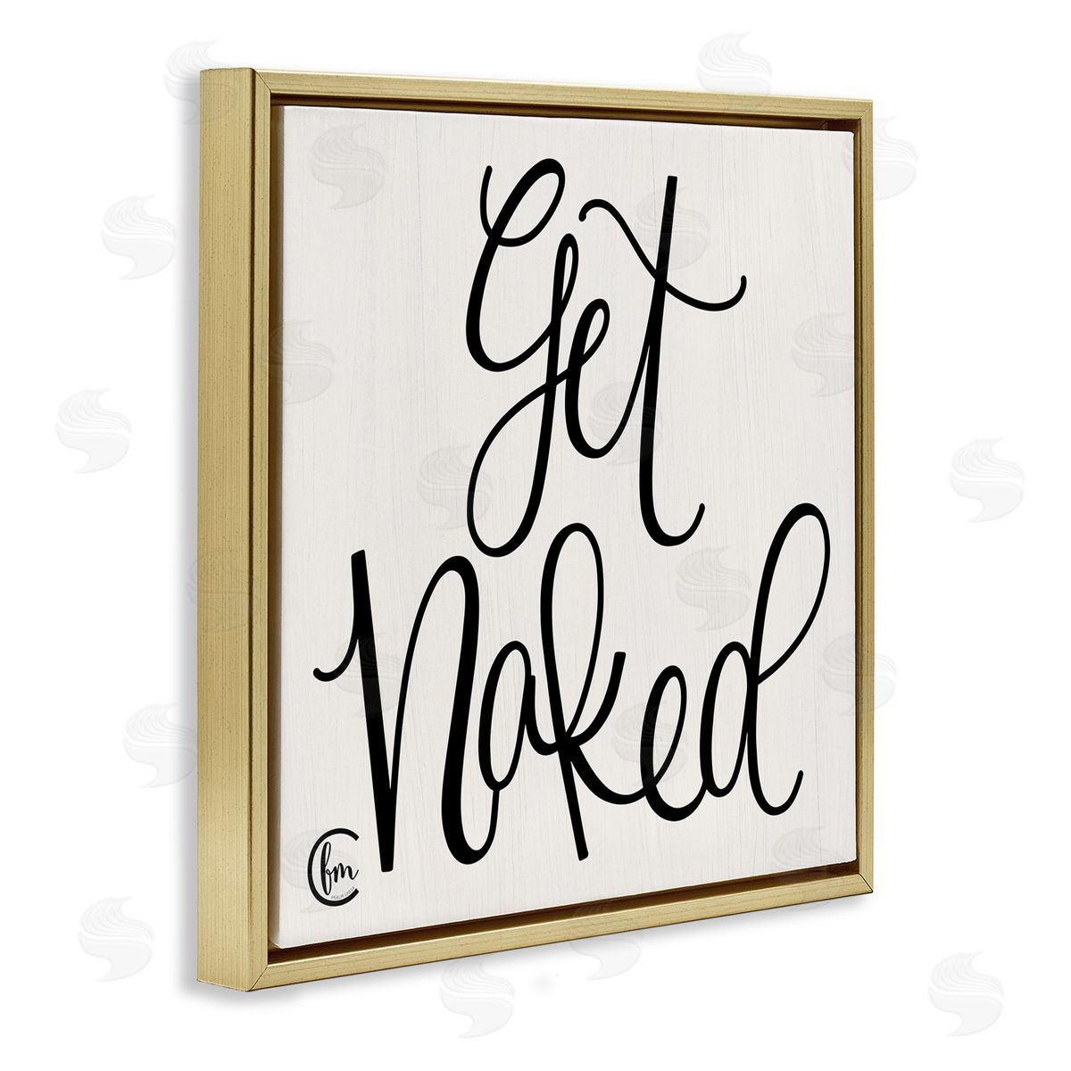 Get Naked Curly Script Gold Floating Frame Canvas Wall Art, Home Decor by Penny Lane Publishing