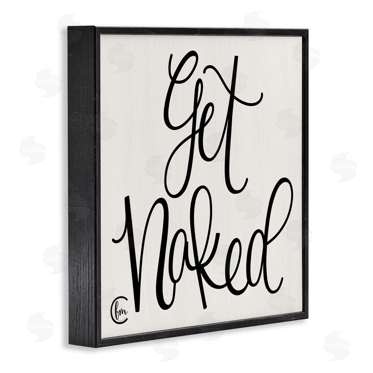 Get Naked Curly Script Black Frame Print Wall Art, Home Decor by Penny Lane Publishing
