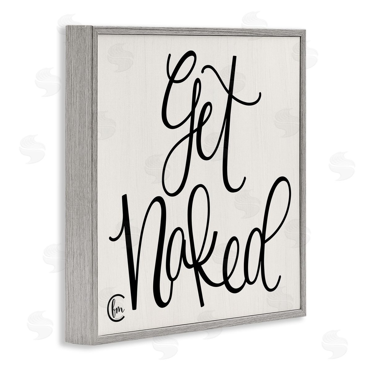 Get Naked Curly Script Grey Frame Print Wall Art, Home Decor by Penny Lane Publishing
