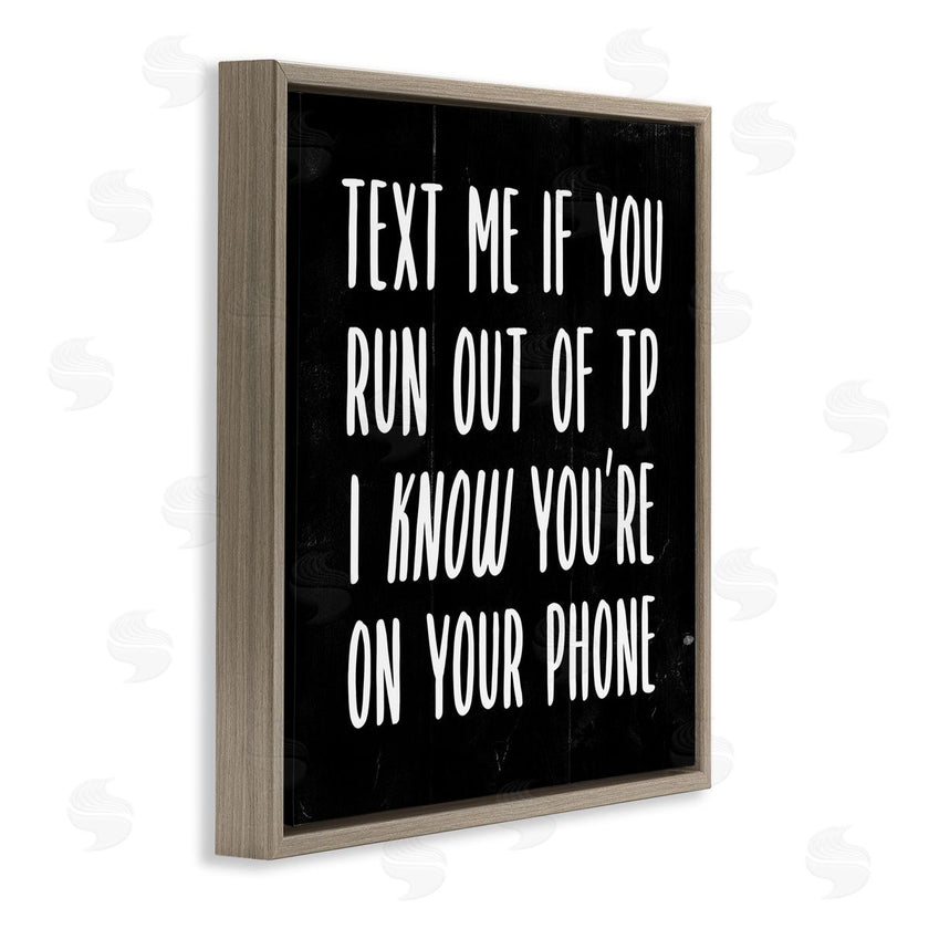 Stupell Studio | Text Me For TP Funny Bathroom
