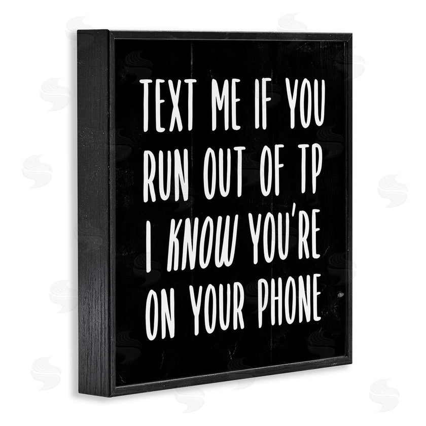 Stupell Studio | Text Me For TP Funny Bathroom