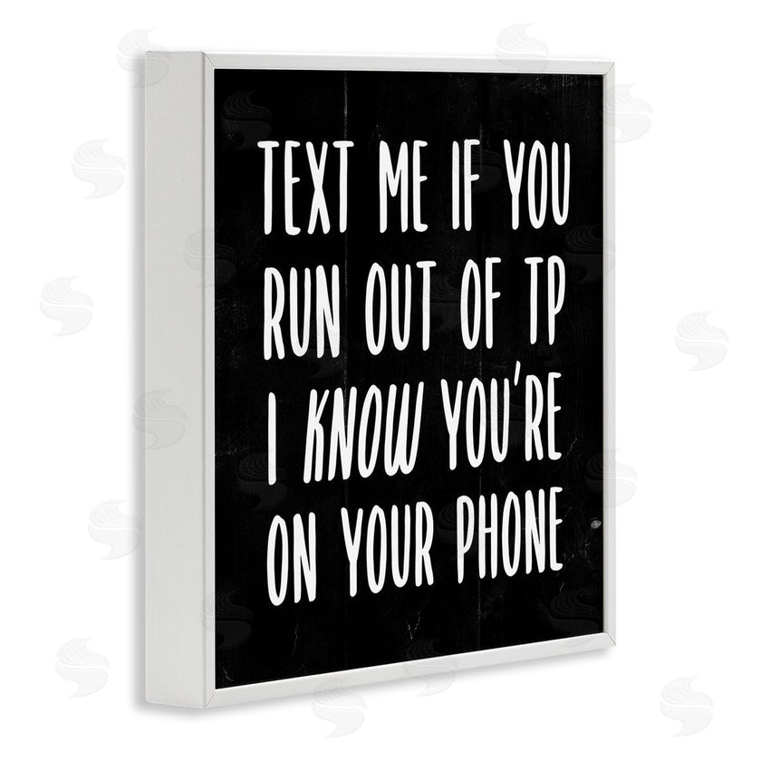Stupell Studio | Text Me For TP Funny Bathroom